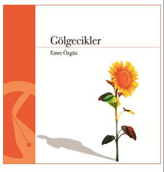 Gölgecikler Emre Özgüz