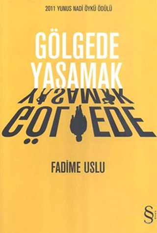 Gölgede Yaşamak Fadime Uslu