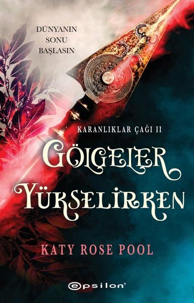 Gölgeler Yükselirken - Karanlıklar Çağı 2 Katy Rose Pool