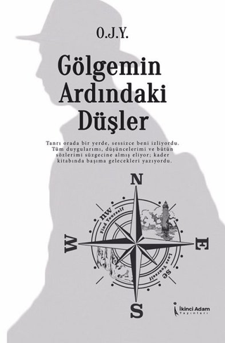 Gölgemin Ardındaki Düşler O.J.Y.