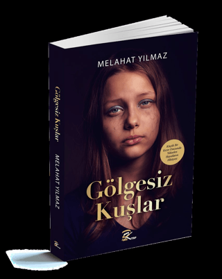 Gölgesiz Kuşlar Melahat Yılmaz