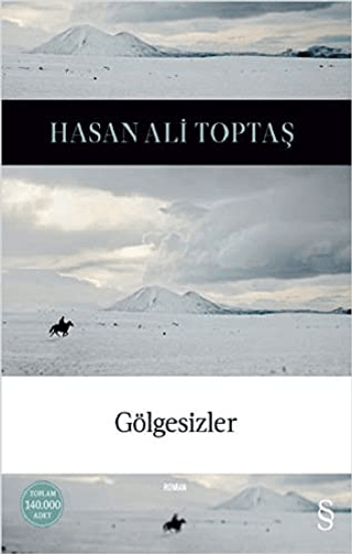 Gölgesizler (Ciltli) Hasan Ali Toptaş