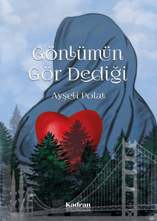 Gönlümün Gör Dediği Ayşeli Polat