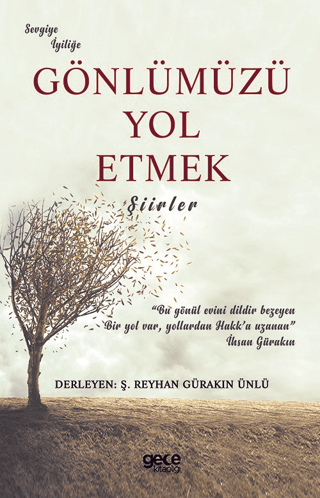 Gönlümüzü Yol Etmek Kolektif