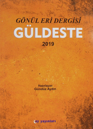 Gönül Eri Dergisi Güldeste Aralık 2019 Gündüz Aydın