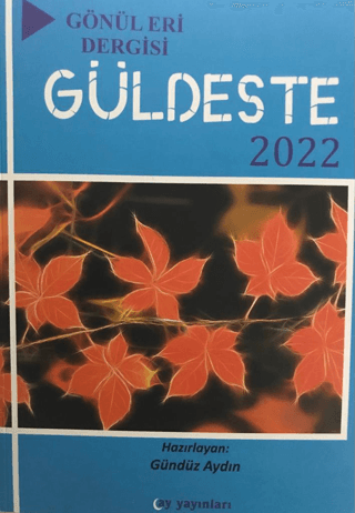 Gönül Eri Dergisi - Güldeste Aralık 2022