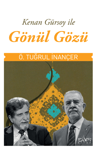 Gönül Gözü Kenan Gürsoy