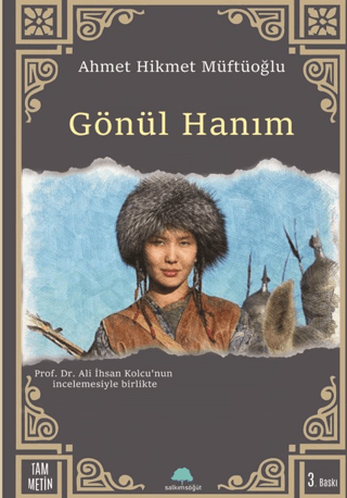 Gönül Hanım Ahmet Hikmet Müftüoğlu