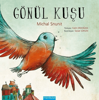 Gönül Kuşu Michal Snunit