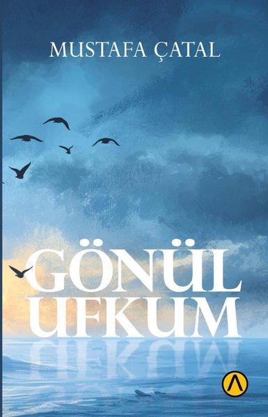 Gönül Ufkum Mustafa Çatal