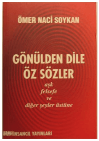 Gönülden Dile Öz Sözler %25 indirimli Ömer Naci Soykan