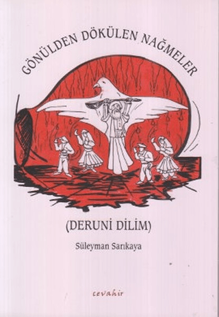 Gönülden Dökülen Nağmeler Süleyman Sarıkaya