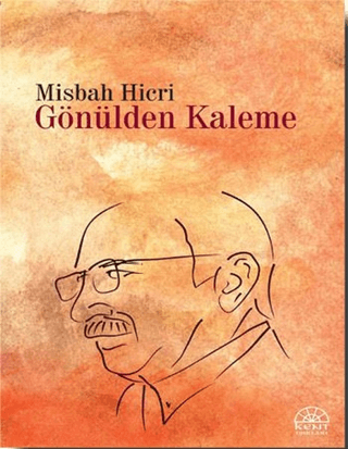 Gönülden Kaleme Misbah Hicri