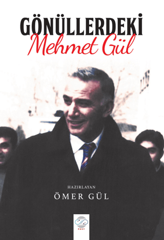 Gönüllerdeki Mehmet Gül Ömer Gül