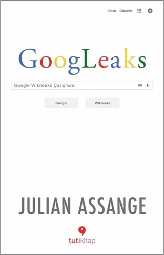 Googleaks Julian Assange