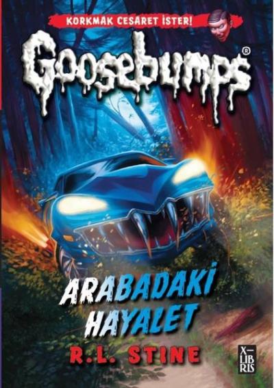 Goosebumps 5 - Arabadaki Hayalet R. L. Stine