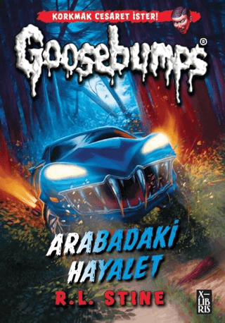 Goosebumps 5 - Arabadaki Hayalet R. L. Stine