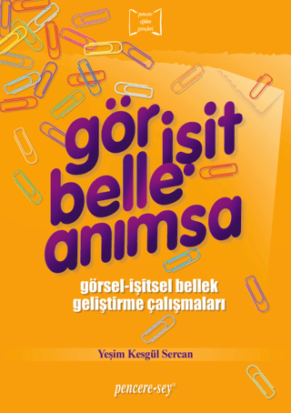 Gör İşit Belle Anımsa Yeşim Kesgül Sercan