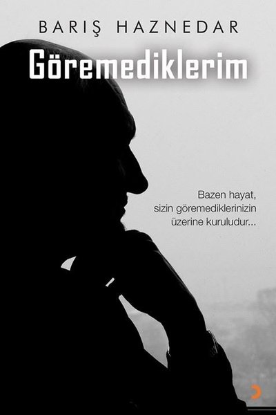 Göremediklerim Barış Haznedar