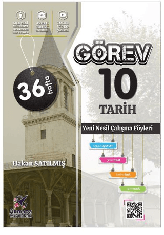 10. Sınıf Tarih Görev Yeni Nesil Çalışma Föyleri 36 Hafta Hakan Satılm