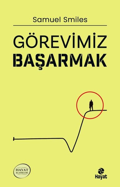 Görevimiz Başarmak Samuel Smiles