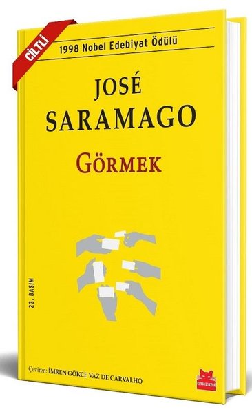 Görmek (Ciltli) Jose Saramago