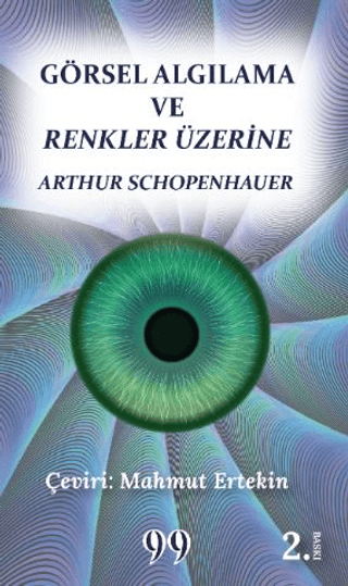 Görsel Algılama ve Renkler Üzerine Arthur Schopenhauer