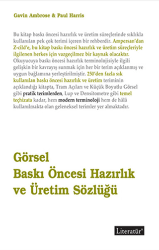 Görsel Baskı Öncesi Hazırlık ve Üretim Sözlüğü %20 indirimli Paul Harr