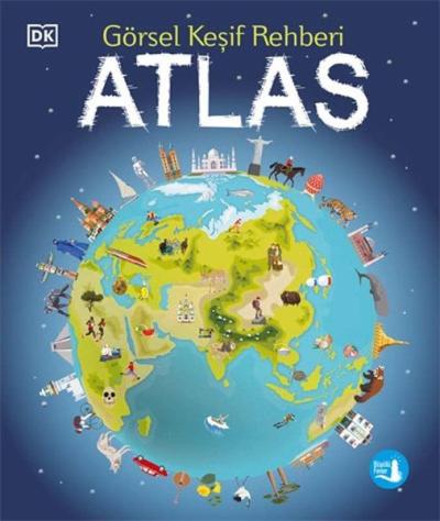 Görsel Keşif Rehberi - Atlas - Renkli Resimli (Ciltli) Andrew Brooks