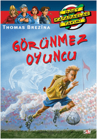 Dört Kafadarlar Takımı 48-Görünmez Oyuncu %28 indirimli Thomas Brezina