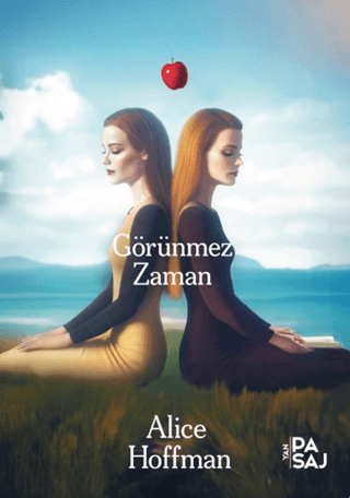 Görünmez Zaman Alice Hoffman