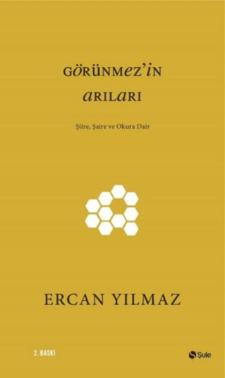 Görünmez'in Arıları Ercan Yılmaz