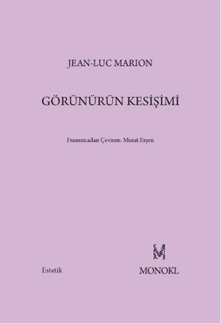 Görünürün Kesişimi %25 indirimli Jean-Luc Marion