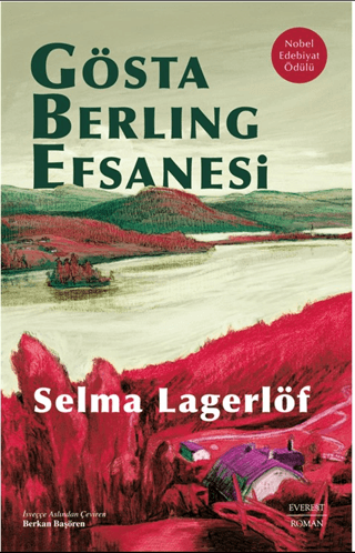 Gösta Berling Efsanesi (Ciltli) Selma Lagerlöf