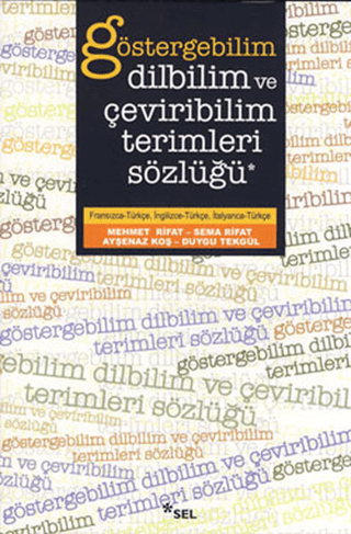 Göstergebilim,Dilbilim ve Çevrebilim Terimleri Sözlüğü %34 indirimli K