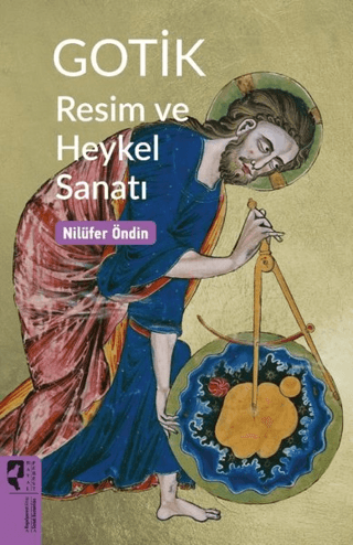 Gotik Resim ve Heykel Sanatı Nilüfer Öndin