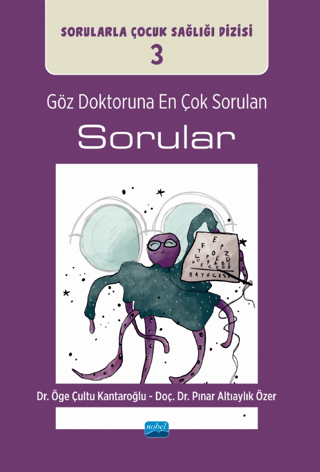 Göz Doktoruna En Çok Sorulan Sorular Öge Çultu Kantaroğlu