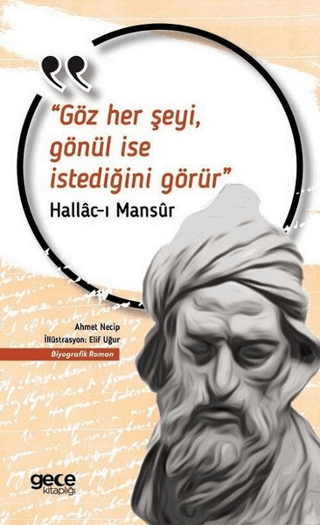 Göz Her Şeyi, Gönül İse İstediğini Görür Kolektif