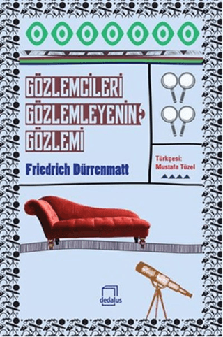 Gözlemcileri Gözlemleyenin Gözlemi Friedrich Dürrenmatt