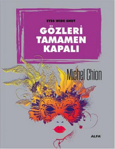 Gözleri Tamamen Kapalı Michel Chion