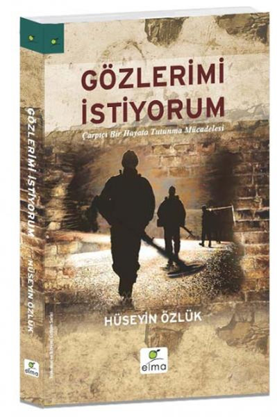 Gözlerimi İstiyorum Hüseyin Özlük