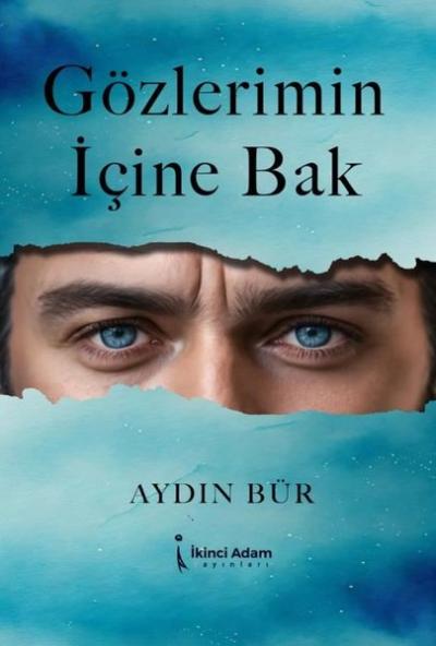 Gözlerimin İçine Bak Aydın Bür