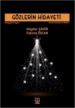 Gözlerin Hidayeti Haydar Şahin