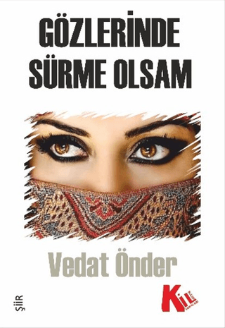 Gözlerinde Sürme Olsam Vedat Önder