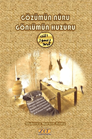 Gözümün Nuru Gönlümün Huzuru Müberra Nurten Yıldız