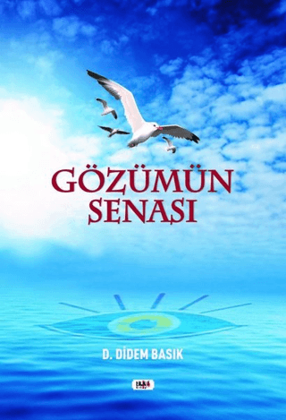 Gözümün Senası D. Didem Basık