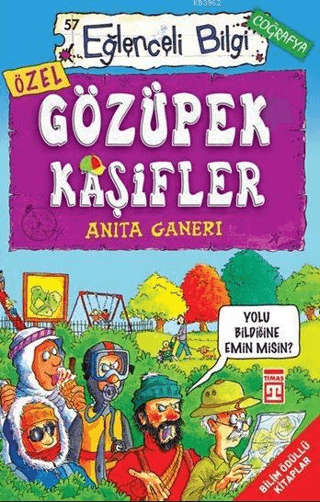 Eğlenceli Bilgi (Coğrafya) - Gözüpek Kaşifler Anita Ganeri