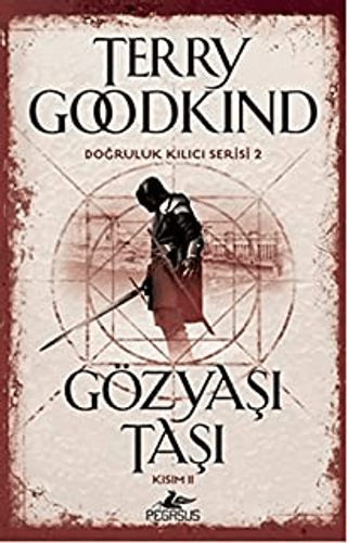 Gözyaşı Taşı - Kısım 2 Terry Goodkind