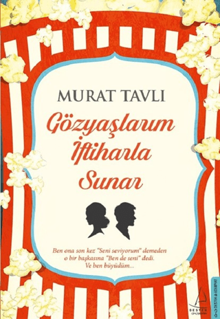 Gözyaşlarım İftiharla Sunar Murat Tavlı