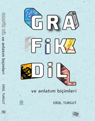 Grafik Dil ve Anlatım Biçimleri Erol Turgut